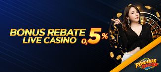Pendekargacor Bonus Rebate Live Casino 0,5%